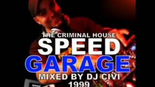 Speed Garage 1 - dj civi