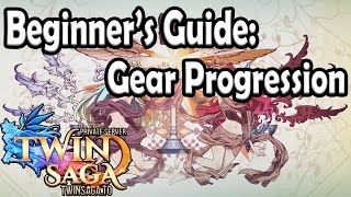 Beginner's Guide: Gear Progression | Twin Saga.to