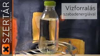 Vízforralás szabadenergiával