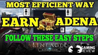 Lineage 2 Revolution - Most Efficient Way To Earn Adena By  Following These Easy Steps