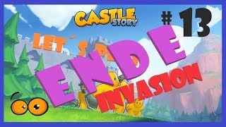 Castle Story ★ Invasion ★ Singleplayer LP #13