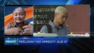 Tax Amnesty Jilid II Disebut Isu Kontroversial, Ini Alasannya