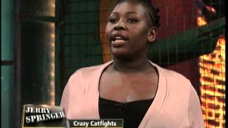 Crazy Catfights (The Jerry Springer Show)