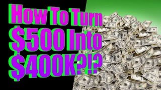 How To Turn A $500/Month Investment Into $400,000/Year Income