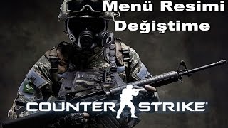Counter Strike 1.6 Menu Resmi Değiştirme