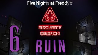 Прохождение Five Nights at Freddy's Security Breach (RUIN DLC) Серия 6 "Он нас обманул" (Финал)