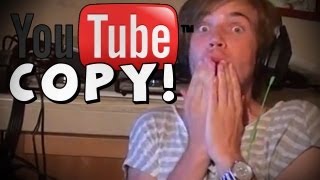 YOUTUBE COPYING!