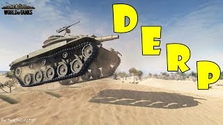 World of Tanks - Funny Moments | DERP! (#2)