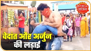Vedant and Arjun's Fight Sequence For Saumya | Shakti Astitva Ke Ehsaas Ki | Saas Bahu Aur Saazish