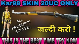 Get Kar98 gun skin only 20uc | PUBG MOBILE kar98 gun skin only 20uc | killer Modi
