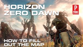 Horizon Zero Dawn How to Fill Out the Map
