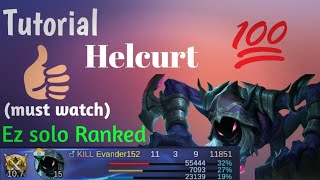 Tutorial helcurt Ez win solo Ranked tips and trick + best build Mobile legends : bang bang