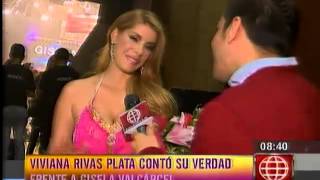 Viviana Rivas Plata: "Gisela Valcárcel fue muy honesta"