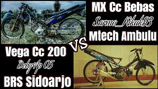 Woww Seru Banget?, Vega Cc200 BRS Deby Ap 05 vs Jupiter MX Bebas Mtech Sarmo Kikuk 93