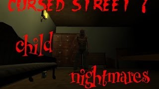 Cursed Street 7 Child Nightmares | ДАВАЙТЕ ОБОСРЕМСЯ ОТ СТРАХА Полное Прохождение/Full Walkthrough