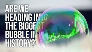 Bitcoin: Are We Heading Into The Biggest Bubble In History?