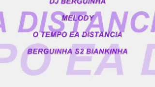melody o tempo ea distancia