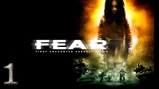 F.E.A.R. проходим на стриме #1 - Сложность Элита