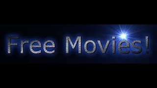 How Watch Movies For Free Top 3 Websites