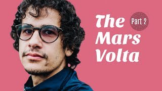 Understanding The Mars Volta - Part 2