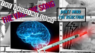 The Vaccine Song