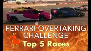 Real Racing 3 RR3 Ferrari Overtaking Challenge: Top 5 Races