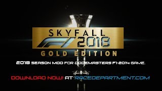SKYFALL F1 2018 Season MOD - MAIN MENU [WIP] v1.3