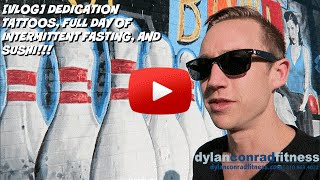 [VLOG] Dedication Tattoo, Full Day of Intermittent Fasting