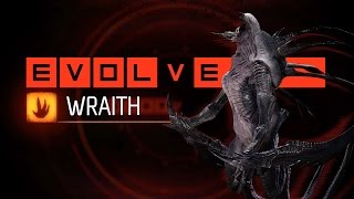 Evolve Stage 2 Wraith Claw Tactic 4