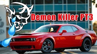 Dodge Demon Killer PT3: Anti Grenade