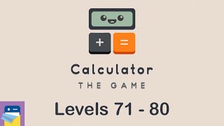 Calculator The Game: Levels 71 72 73 74 75 76 77 78 79 80 Walkthrough & Solutions (Simple Machine)
