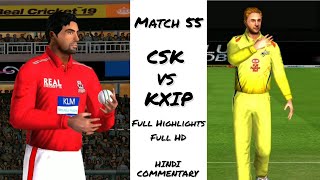 Match 55 : CSK vs KXIP | Full Match Highlights in Real Cricket ™19 IPL (Indian PremierLeague)