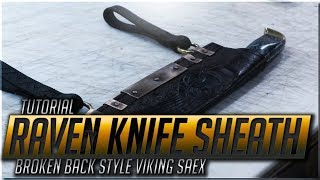 Raven Knife Sheath - Broken Back Style