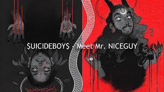 [Special for weirdo] $UICIDEBOY$ - Meet Mr. NICEGUY / Перевод / Rus Subs