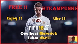 FIFA 18 Out Now !! For Free SteamPunks !! '(20Gb) Only !!