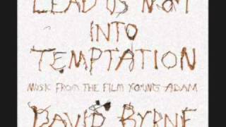 David Byrne - Locks and Barges (from lead us not into temptation)