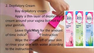 How to remove vaginal hair