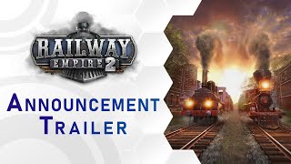 Railway Empire 2 | Announcement Trailer (DE)