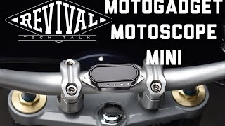Motoscope Mini - Revival Cycles Tech Talk