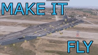 How to Make the USS Freedom Fly in Arma 3