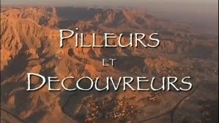 Carnets d'Egypte - Pilleurs et découvreurs