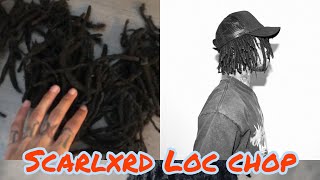 SCARLXRD LOC CHOP‼️