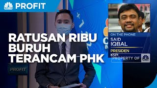 KSPI: Jika Covid Tak Terkendali, Ratusan Ribu Buruh Terancam PHK