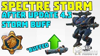 Spectre Storm After WR Update 4.3 Storm Buff | War Robots Gameplay