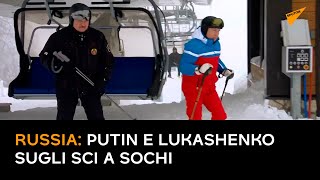 Russia: Putin e Lukashenko sugli sci a Sochi