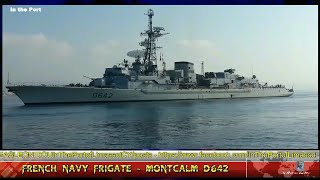 French Navy - Frigate MONTCALM D642