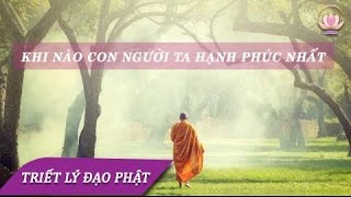 LỜI PHẬT DẠY VỀ CÁCH SỐNG - NGHE MỖI NGÀY ĐỂ AN VUI,HẠNH PHÚC VÀ TÂM THANH TỊNH