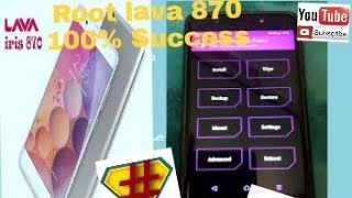 Lava 870 rooot with TWRP recovery 100℅ sucess