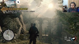 Sniper Elite 4 Walkthrough Indonesia : Regiliano Viaduct || Final Chapter Master Sniper Indonesia