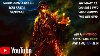 Zombie Army 4 Dead War Part 5 | Best Zombie Game Of 2020 | Giveaway At 1000 Subs!!!!